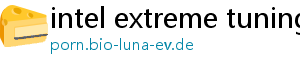 intel extreme tuning utility