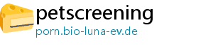 petscreening